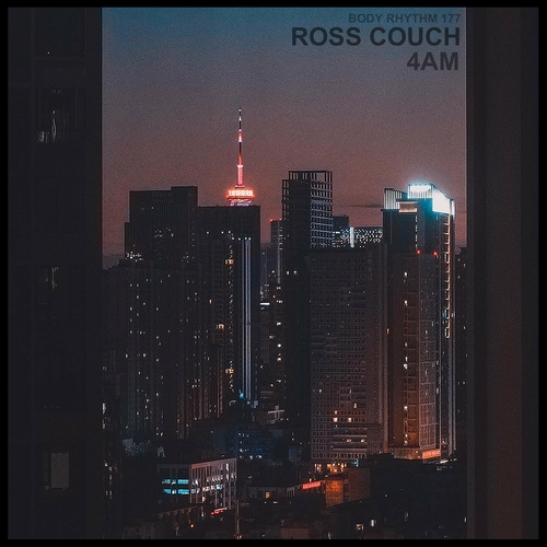 Ross Couch - 4AM [BRR177]